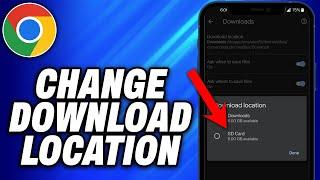 How To Change Download Location In Chrome Android To SD Card (2025) - Easy Fix