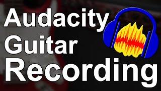 Audacity Guitar Recording and Amp Simulation for Free