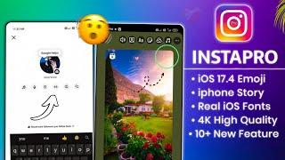 InstaPro V10.80 Insta Pro New Update / Instapro setting | ios instagram) Honista iphone story