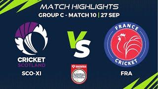 Group C, Match 10 - SCO-XI vs FRA  Highlights Dream11 European Cricket Championship, 2022  ECC22.058