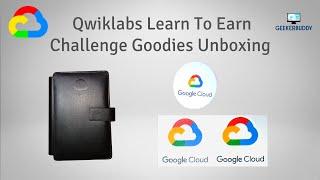 Google Cloud Qwiklabs Learn Learn To Earn Challenge Goodies Unboxing Organizer Notebook  GeekerBuddy