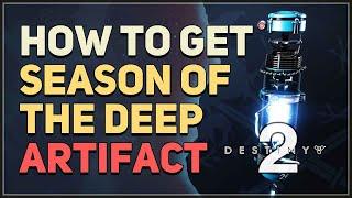 How to get NPA Repulsion Regulator Season of the Deep Artifact Destiny 2