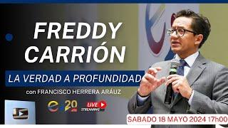 FREDDY CARRIÓN  Y SU DEFENSA en EXCLUSIVA con FRANCISCO HERRERA ARÁUZ