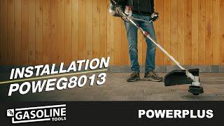 POWERPLUS - De POWEG8013 bosmaaier installeren!