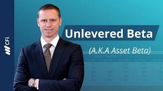 Unlevered Beta (a.k.a. Asset Beta)