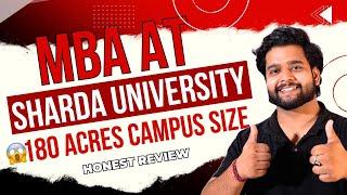 Sharda University, Gr-Noida MBA Review| Admission 2025, Placement, Fees, Cut off, Campus tour