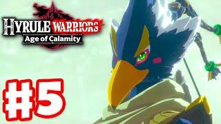 Revali, the Rito Warrior! - Hyrule Warriors: Age of Calamity - Gameplay Walkthrough Part 5