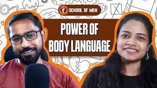 Understanding Body Language Changed Her Life! | Ft Kanan Tandi