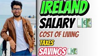 Salary and Cost of Living in Ireland 2023 | Deloitte EY PWC KPMG | Prem Kumar