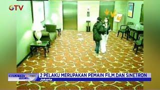 Penyergapan Dua Artis yang Terlibat Prostitusi Online di Kawasan Jakut Terekam CCTV - BIM 27/11