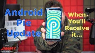 Android Pie - When Your SAMSUNG Will Receive It (Android 9.0)