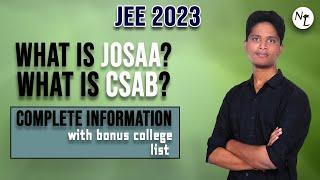  Unveiling JOSSA vs CSAB Counselling: Eligibility Criteria and | Bonus College list| 