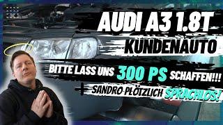 ️AUDI A3 1.8T ||| CHEF BETET FÜR DIE 300 PS & SANDRO HAUTS KOMPLETT AUS DEM STUHL NACH PROBEFAHRT️