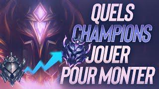 QUELS CHAMPIONS/RÔLES JOUER POUR MONTER EN ELO ?