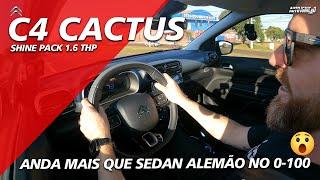 CITROËN C4 CACTUS SHINE PACK 1.6 THP - Teste Completo Em Rodagem.