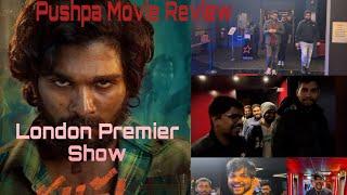 Pushpa Premier movie Review #london London #pushpamovie #pushpamoviereview #telugumovielondon