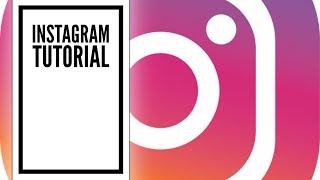 How does INSTAGRAM Work Tutorial for Beginners