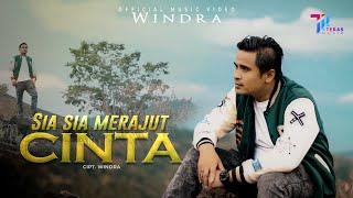 Windra - Sia Sia Merajut Cinta (Official Music Video)