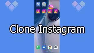 How To Clone Instagram Apps On Android