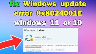 How to fix Windows update error 0x8024001E windows 11 or 10