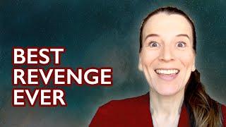 Sweet revenge – the Sourceful way (what revenge should really look like)