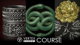 Sculpting Jewelry Designs, Vertex School Course