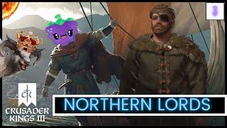 Northern Lords While Chatting With My Friend GrapeBeach -Crusader Kings 3