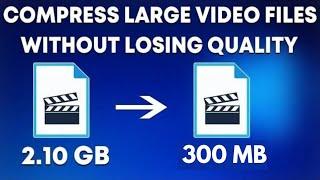 How To Compress Video Without Losing Quality