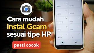 Cara Download Google Camera (GCam) Sesuai Tipe HP Android