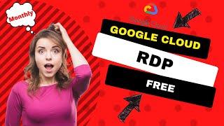 How to Get Google Cloud RDP FREE Monthly Subscription | Tech Buster