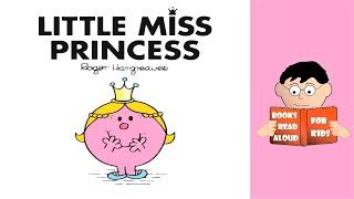  LITTLE MISS PRINCESS read Aloud by Books Read Aloud for Kids