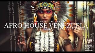 AFRO HOUSE VENEZUELA 2021mix - I'ts Moment To Dance (Kevinson Jiménez)