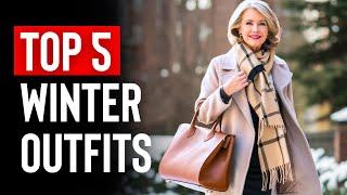 TOP 5 Winter Outfit Ideas For Women Over 50+