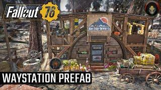 FALLOUT 76 | Wild Mountain Waystation Prefab.