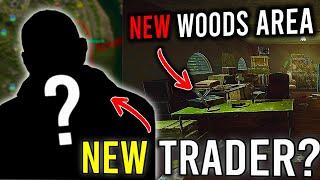 Tarkov Might Be Adding a New Trader? NEW Tarkov Woods Expansion!