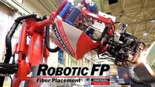 Robotic FP™.  Ingersoll Machine Tools' solution  for mid-size, complex geometry, composite layup