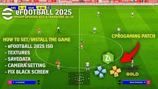 HOW TO EXTRACT eFOOTBALL 2025 / EA SPORTS FC 25 PPSSPP ON ANDROID BY ZARCHIVER | CPROGAMING PATCH