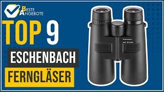 Eschenbach Ferngläser - Top 9 - (BesteAngebote)