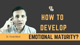 How To Develop Emotional Maturity? | Accept Your Package | Live Q & A | Dr. Vivek Modi