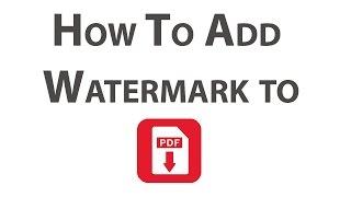 How to add watermark to all pages of a PDF file without any software