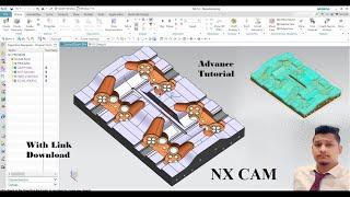 NX CAM Tutorial or Advance CAM tutorial or CNC Milling free tutorial