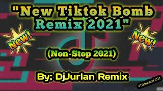 New Tiktok Bomb Remix 2021 (Tiktok Bomb Remix) | DjJurlan Remix 2021 | Tiktok Viral 2021