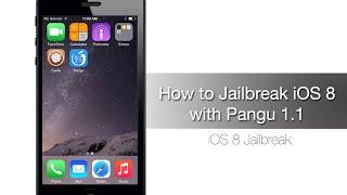 How to Jailbreak iPhone, iPad or iPod touch running iOS 8 - iOS 8.1 with Pangu 1.1.0 - iPhone Hacks