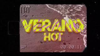 MB Girl - VERANO HOT/ Prod by Mauzart (Official Video)