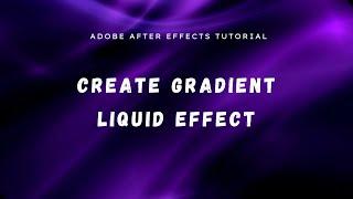 Adobe After Effects – Create 4 Color Liquid Gradient Effect