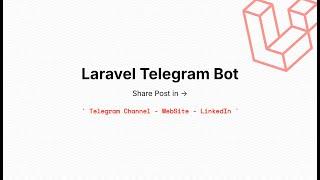  Build a Content Sharing Bot with Laravel: Automate Telegram & LinkedIn Posts! 