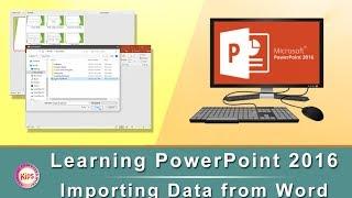 Learning PowerPoint 2016: Importing Data from Word