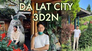 MY FIRST BLOG ️ | Da Lat City | 3D2N | Famous attractions, food stores and cafés in Da Lat