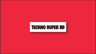 Techno Super BD Intro