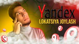 Yandex mapsga lokatsiya joylash | Manzilni yandexga kiritish